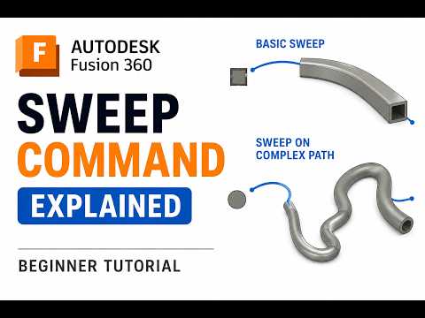 🔄 Fusion 360 Sweep Command Explained | 🧩 Basic to Complex Paths